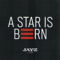 JAY-Z - A Star Is Born