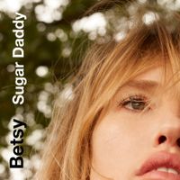 BETSY - Sugar Daddy