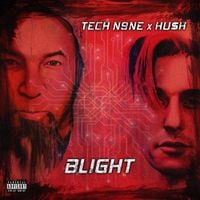Tech N9ne - BLIGHT