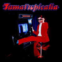 Tumaca - Tumatropicalia
