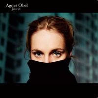 Agnes Obel - Just So