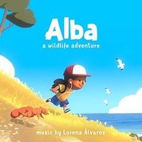 Lorena Álvarez - Alba: a Wildlife Adventure (Original Game Soundtrack)