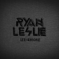 Ryan Leslie - Les Is More