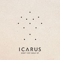 Icarus - Don't Cry Wolf