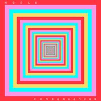 Ngels - Consequences