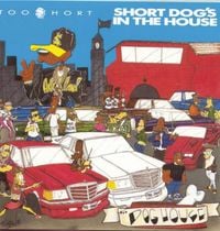Too $hort - Short Dog's in the House