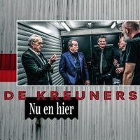 De Kreuners - Hier en nu