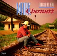 Mark Chesnutt - Too Cold at Home