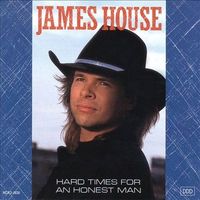 James House - Hard Times for an Honest Man