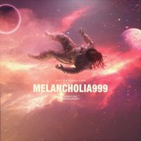 Green Montana - MELANCHOLIA 999