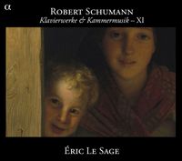 Éric Le Sage - Klavierwerke & Kammermusik &ndash; XI