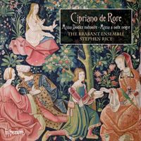 The Brabant Ensemble / Stephen Rice - Cipriano de Rore: Missa Doulce m&eacute;moire; Missa a note negre