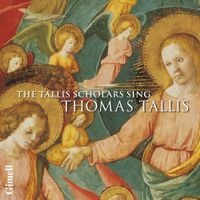 The Tallis Scholars - The Tallis Scholars Sing Thomas Tallis