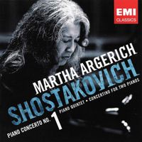 Martha Argerich - Shostakovich: Piano Concerto No. 1; Piano Quintet; Concertino for Two Pianos