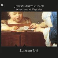 Elisabeth Joyé - Inventions & Sinfonies