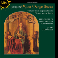 Choir Of The Westminster Cathedral / James O'Donnell - Missa Pange lingua; Vultum tuum; Planxit autem David