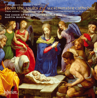 Westminster Cathedral Choir - From the Vaults of Westminster Cathedral: A procession of chant & polyphony