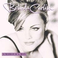 Belinda Carlisle - A Woman & a Man