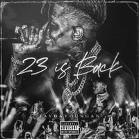 JayDaYoungan - 23 Is Back
