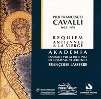 Akad&ecirc;mia / Fran&ccedil;oise Lasserre - Requiem; Antiennes &agrave; la Vierge