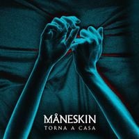 M&aring;neskin - Torna a casa