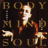 Debbie Gibson - Body, Mind, Soul