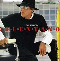 Adriano Celentano - Per Sempre