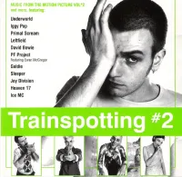 Various Artists - Trainspotting #2 (Original Motion Picture Soundtrack)