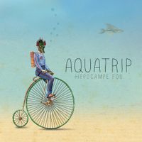 Hippocampe Fou - Aquatrip
