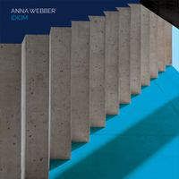  Anna Webber - Idiom