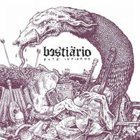Besti&auml;rio - Este Infierno