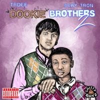 Trdee & BabyTron - Dookie Brothers 2