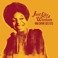 Nina Simone - Just Like a Woman: Nina Simone Sings Classic Songs of the '60s