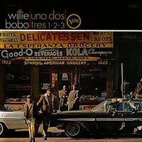 Willie Bobo - Uno dos tres / 1&bull;2&bull;3