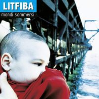 Litfiba - Mondi Sommersi