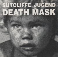 Sutcliffe J&uuml;gend - Death Mask