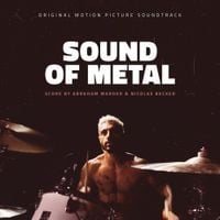 Abraham Marder & Nicolas Becker - Sound of Metal (Music From the Motion Picture)
