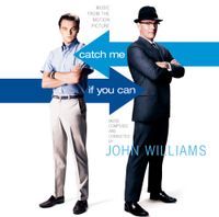 John Williams - Catch Me If You Can (Music From the Motion Picture)