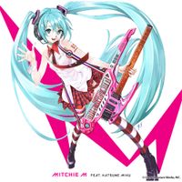 Mitchie M - グレイテスト・アイドル [The Greatest Idol]