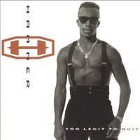 MC Hammer - Too Legit to Quit