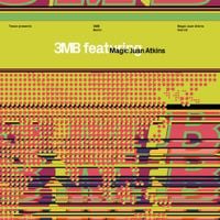 3MB - 3MB Featuring Magic Juan Atkins