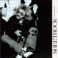 R. Stevie Moore - Sheetrock