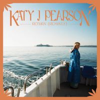 Katy J Pearson - Return (Remixes)