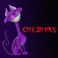 Cheshyre - Cheshyre