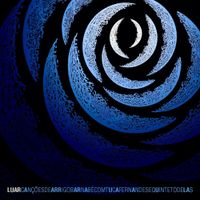 Quinteto Delas - Luar: Canções de Arrigo Barnabé
