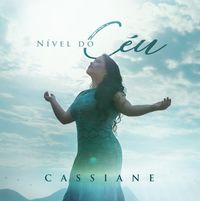 Cassiane - N&iacute;vel do C&eacute;u