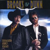 Brooks & Dunn - Brand New Man