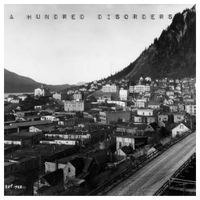 A Hundred Disorders - A Hundred Disorders