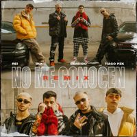 Bandido & Duki & Rei & Tiago PZK - No Me Conocen