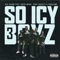 Big Scarr - SoIcyBoyz 3
